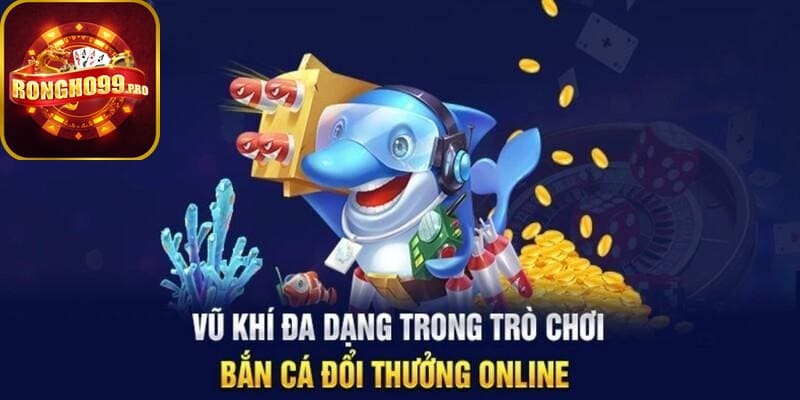 Cổng game trang bị kho vũ khí ấn tượng, hỗ trợ đắc lực cho người chơi