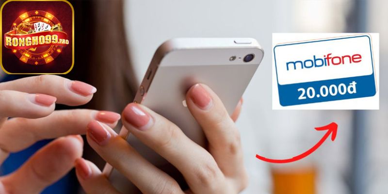 Nạp tiền Rongho99 nên chọn thẻ cào điện thoại