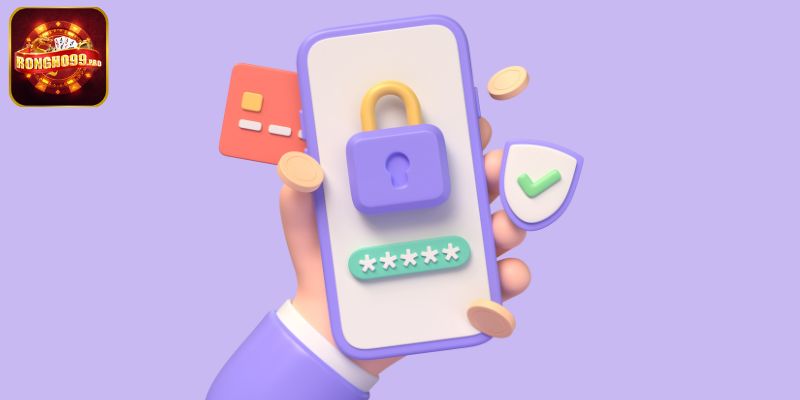 Vấn đề tài khoản luôn được chính sách bảo mật đề cao hàng đầu