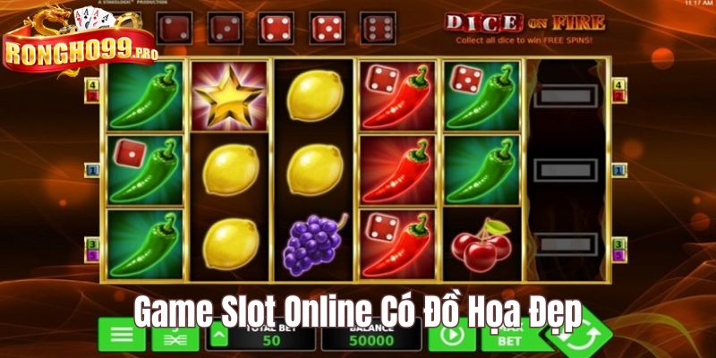 Đồ họa trong các tựa game slot đều vô cùng đẹp mắt