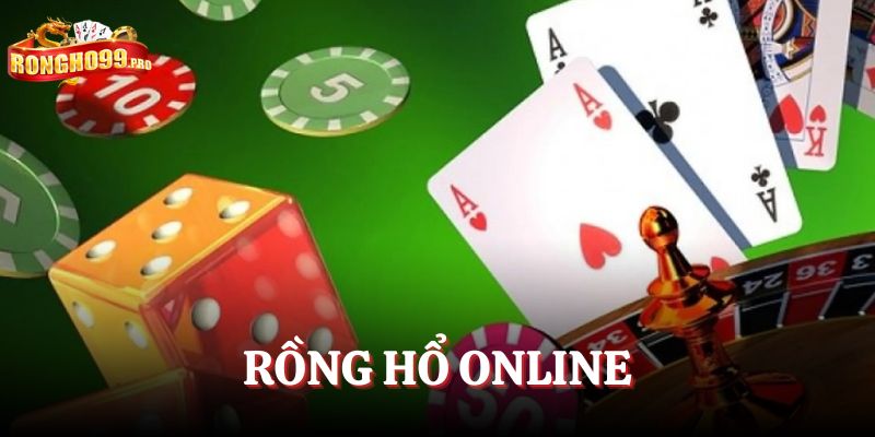 Rồng hổ online